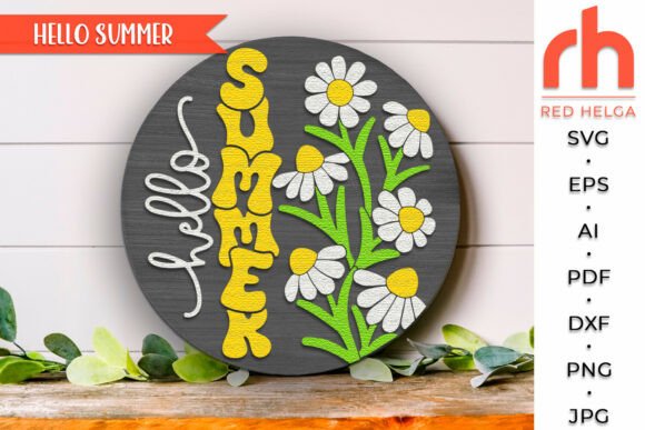 Brighten Your Entryway: The Hello Summer SVG Daisy Door Sign DXF