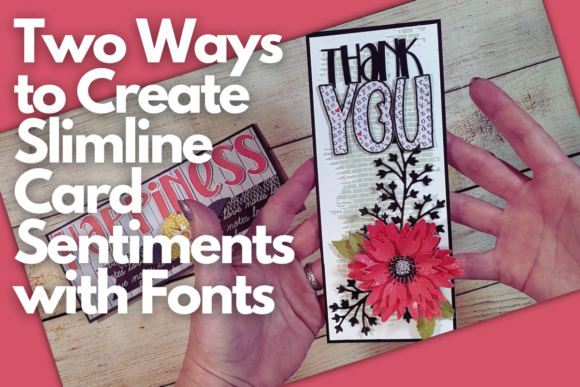 Master Slimline Card Sentiments in Cricut Design Space