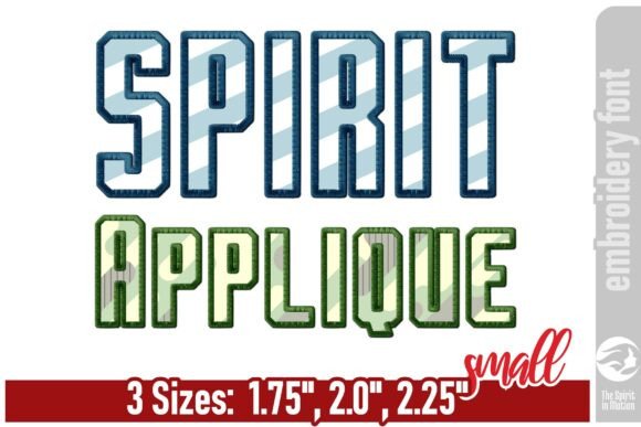Spirit Applique Embroidery Font - Small: The Ultimate Guide